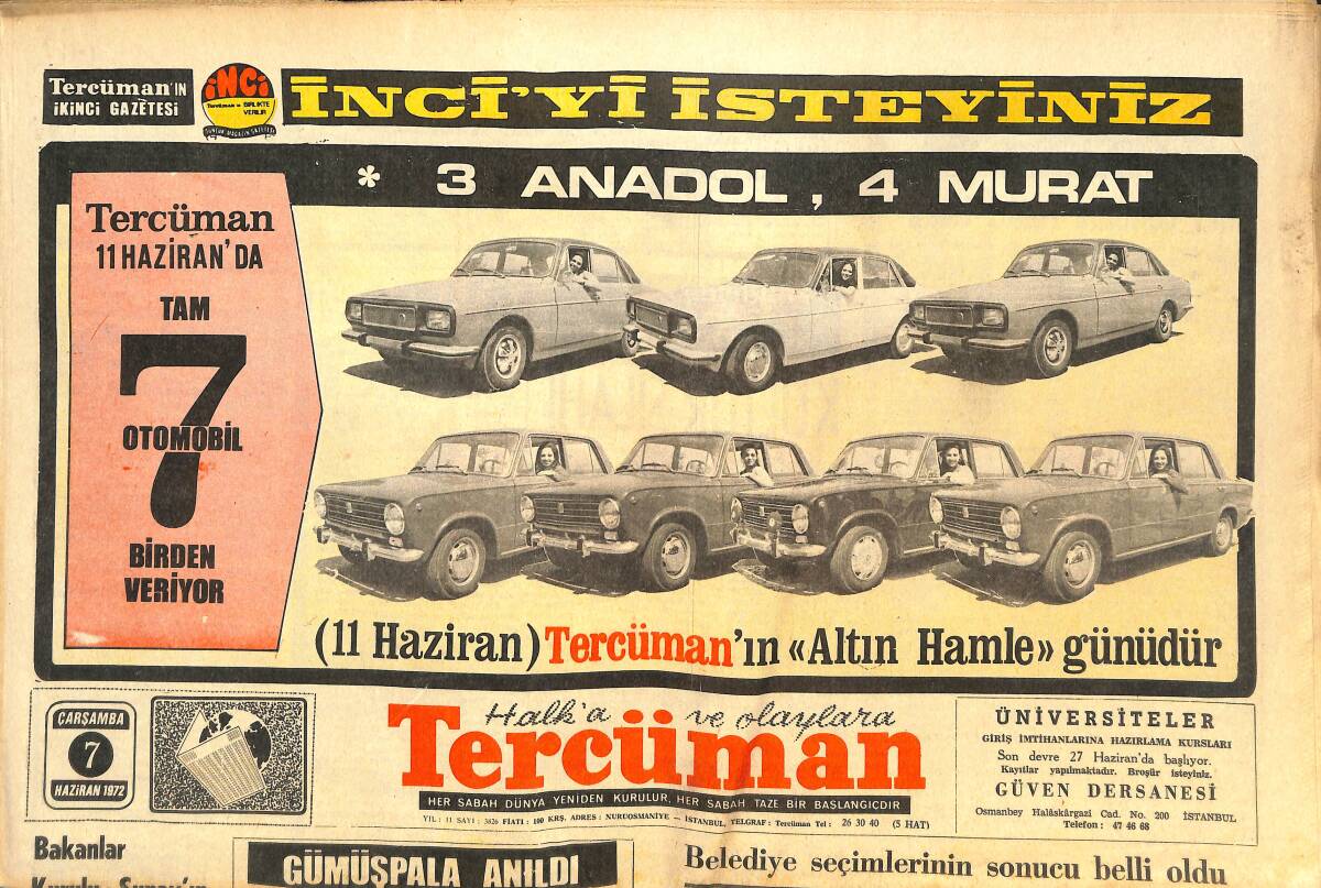 Tercüman Gazetesi 7 Haziran 1972 - Butto , 22 Elçisi İle İzmir'de Toplantı Yapacak - 130 Milyona Alınan Erdemir Dün İlk Seferini Tamamladı GZ144210 - 1