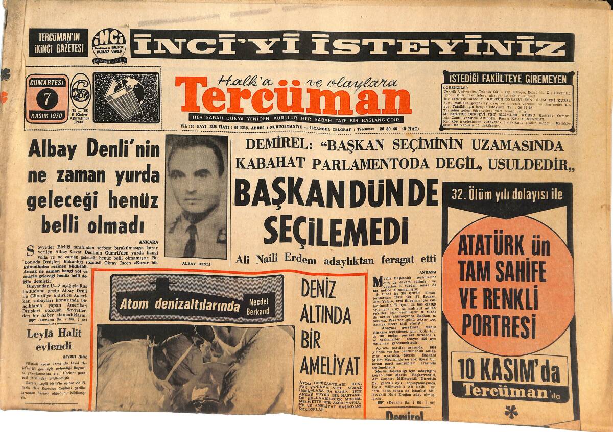 Tercüman Gazetesi 7 Kasım 1970 - Albay Denli'nin Ne Zaman Yurda Geleceği Henüz Belli Olmadı - Bekçiler Mesai Ve Zam İstiyor GZ144812 - 1