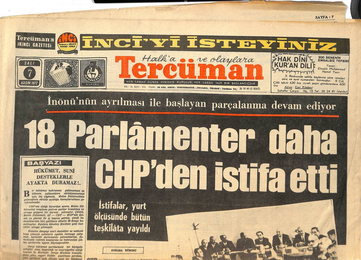 Tercüman Gazetesi 7 Kasım 1972 - 18 Parlamenter Daha CHP'den İstifa Etti - Melen , Destek Görürse Güven Oyu İsteyecek GZ145059 - 1