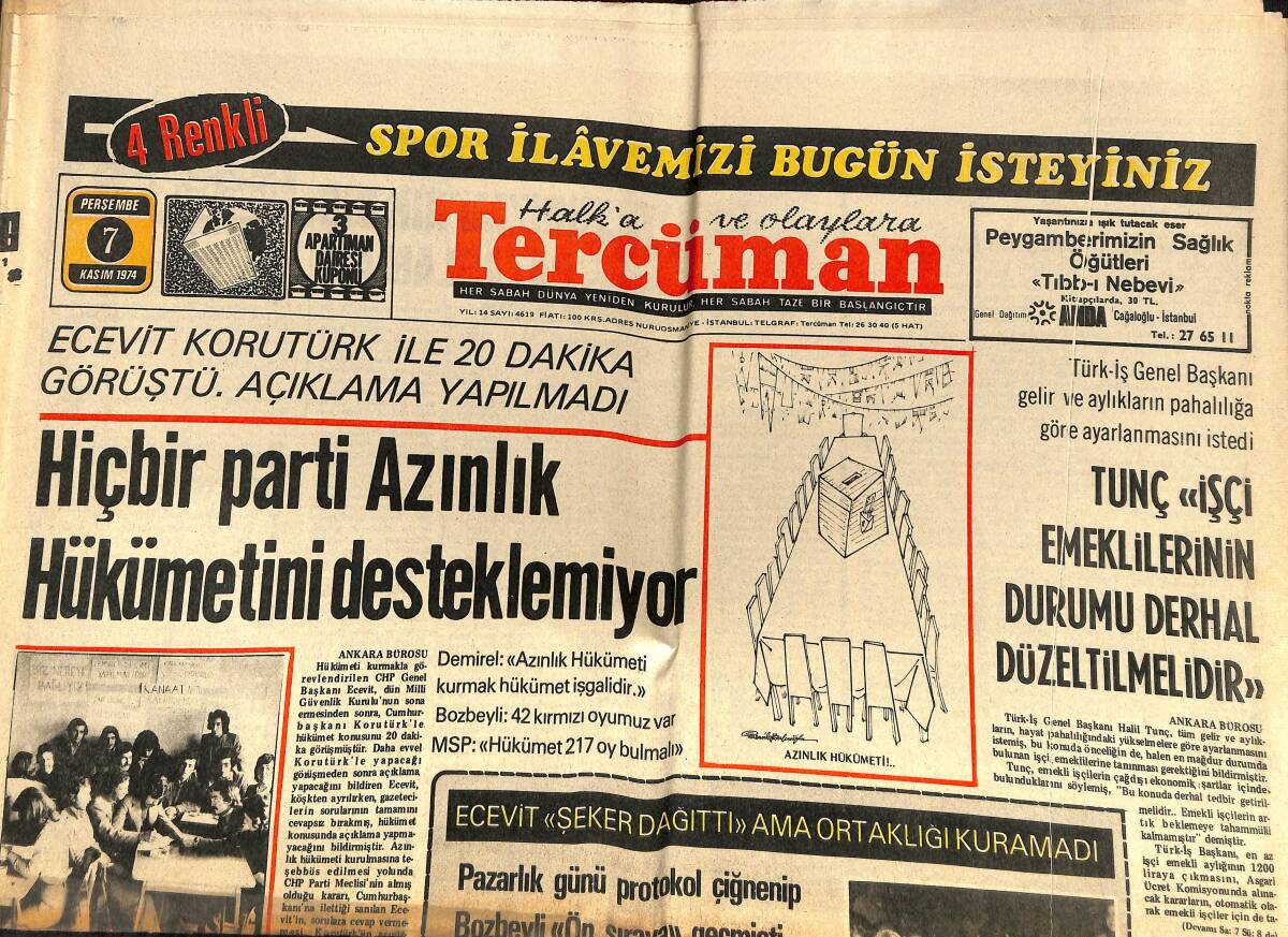 Tercüman Gazetesi 7 Kasım 1974 - Hiçbir Parti Azınlık Hükümetini Desteklemiyor - Chorzow F.Bahçe'yi Eledi! GZ146305 - 1