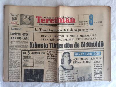 Tercüman Gazetesi 7 Mart 1964 - U. Thant Barışçı Kuvveti Toplamağa Çalışıyor GZ73608 - 1