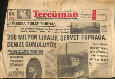 Tercüman Gazetesi 7 Mart 1967 - 200 Milyon Liralık Servet Toprağa , Denize Gömülüyor GZ114042 - 1