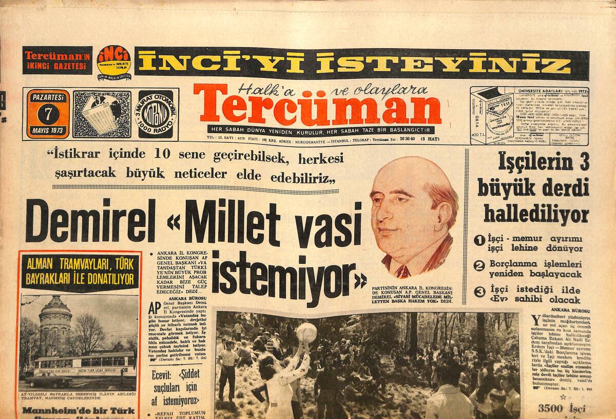 Tercüman Gazetesi 7 Mayıs 1973 - Meksika Anarşistlere Boyun Eğdi - Alman Tramvayları Türk Bayrakları İle Donatılıyor GZ145629 - 1