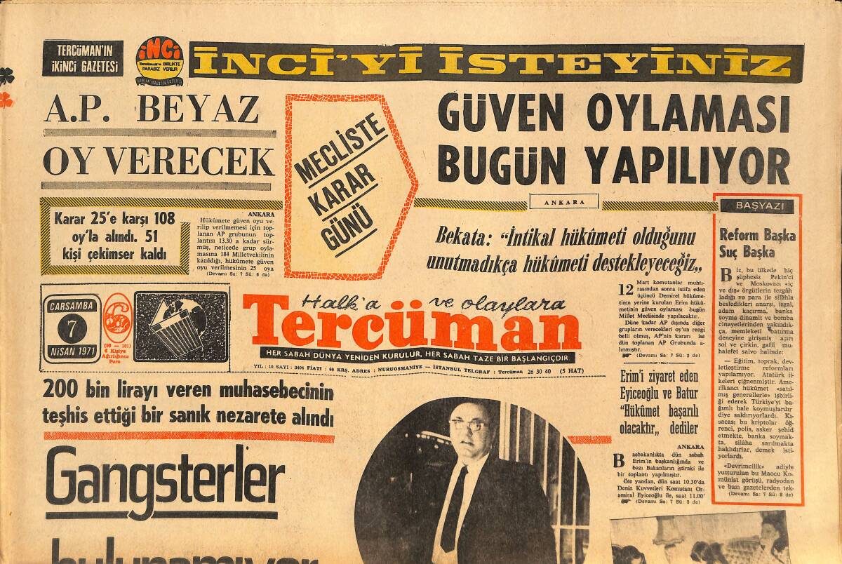 Tercüman Gazetesi 7 Nisan 1971 - Fezal Has , Eşini Kaçıranlara Yemek Pişirmiş - Güven Oylaması Bugün Yapılıyor GZ145507 - 1