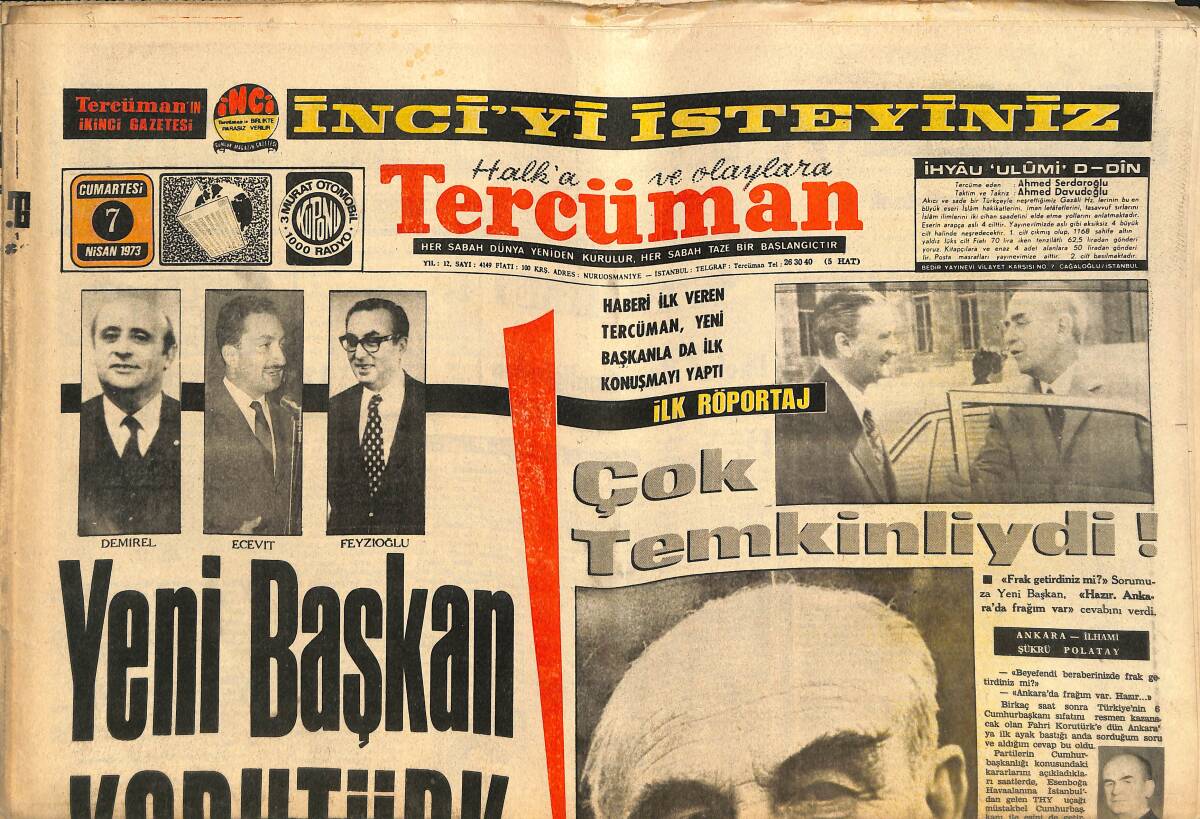 Tercüman Gazetesi 7 Nisan 1973 - Yeni Başkan Korutürk - Kamacı Bu Gece Başkentte Dalo İle Dövüşüyor GZ141449 - 1