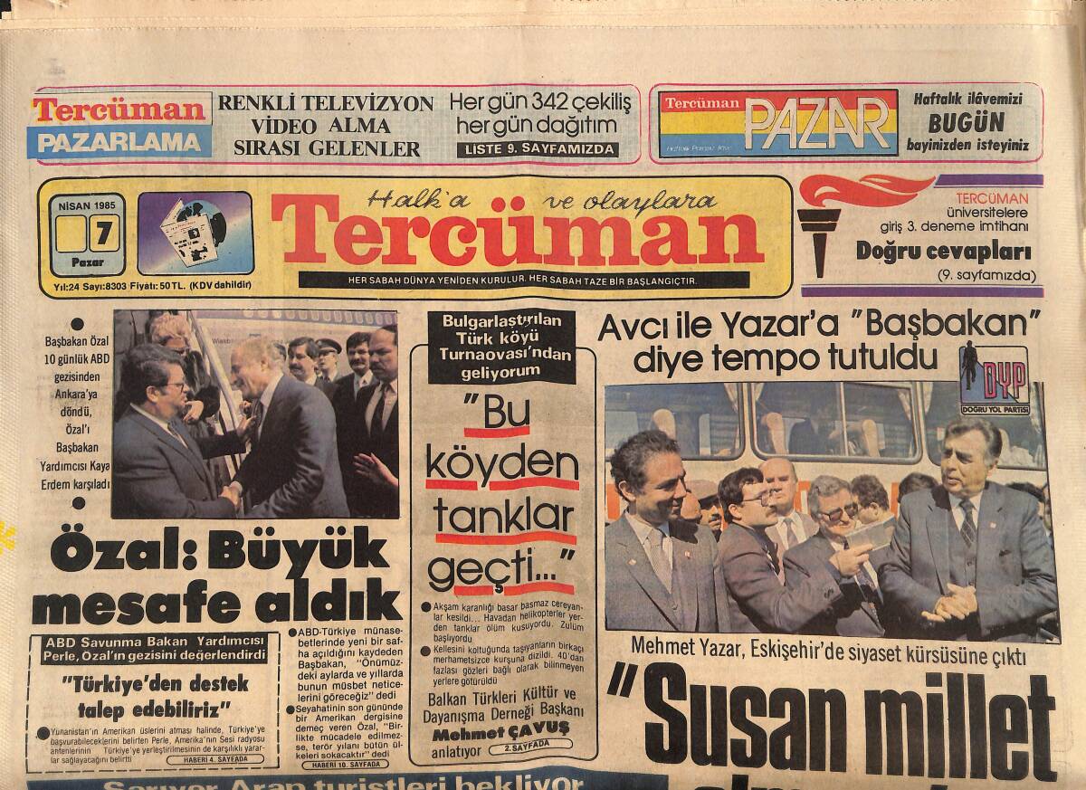 Tercüman Gazetesi 7 Nisan 1985 - Sudan'da Darbe - Galatasaray Fenerbahçe'yi Yine Yenerek Cumhurbaşkanlığı Kupasını da Müzelerine Taşıdılar GZ147171 - 1