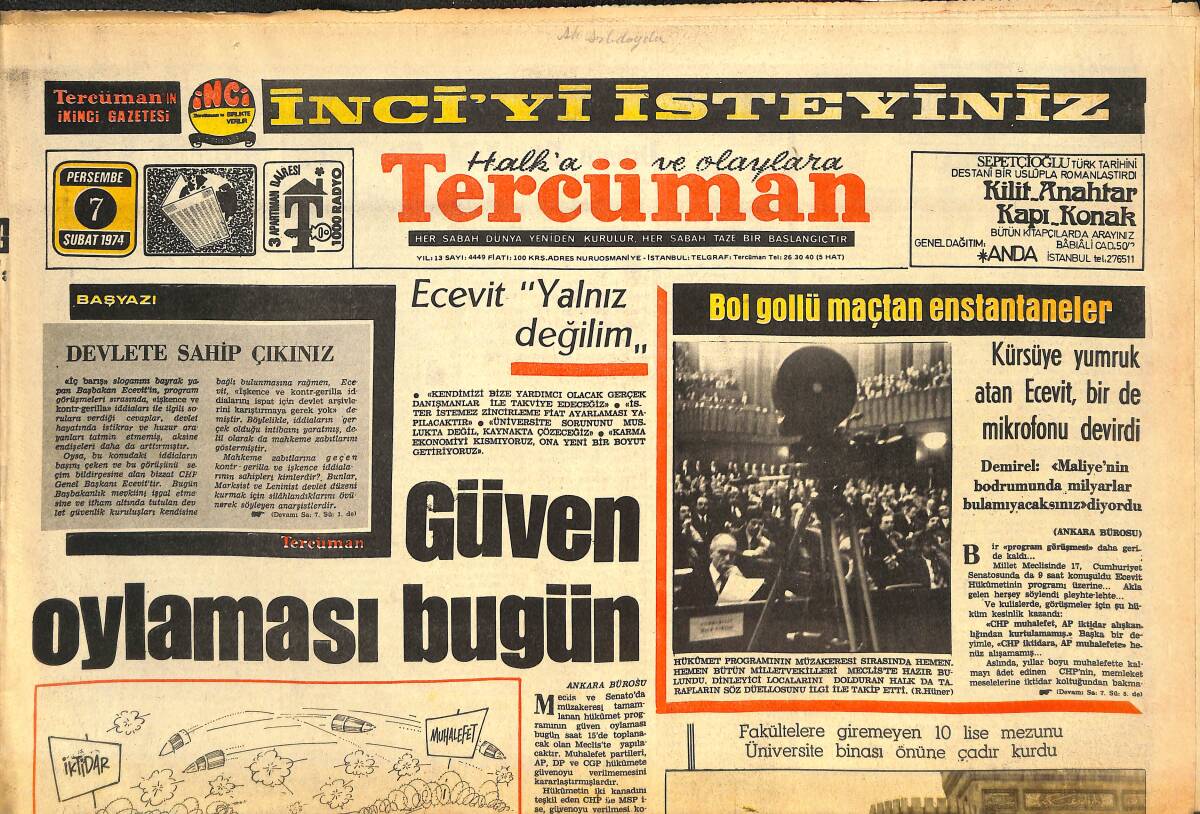 Tercüman Gazetesi 7 Şubat 1974 - Ecevit Sözünü Tutana Kadar Ölüm Orucuna Devam Edecekler - Fenerbahçe'de Reform Hareketi Benimsendi GZ144218 - 1