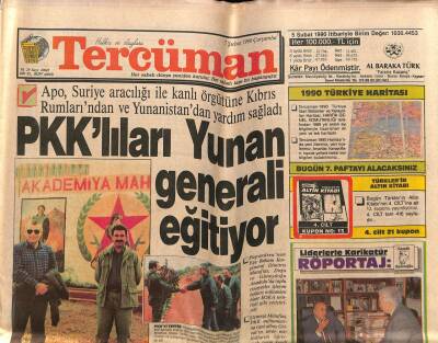 Tercüman Gazetesi 7 Şubat 1990 - PKKlıları Yunan Generali Eğitiyor GZ65195 - 2