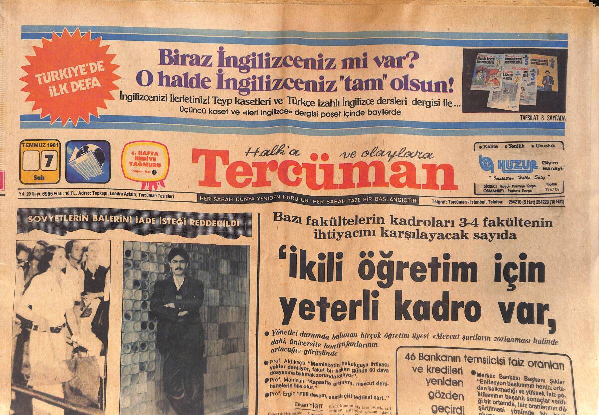 Tercüman Gazetesi 7 Temmuz 1981 - Balerin Galina'nın Sevgilisi Recep Peker'in Torunu - Gilan Eyalet Valisi Öldürüldü - Süper Fenerbahçe Yakında GZ132526 - 1