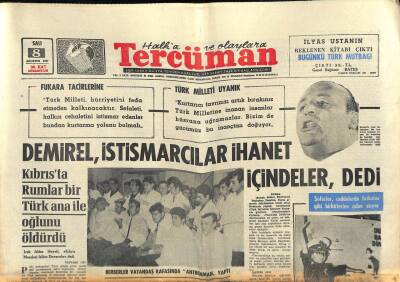 Tercüman Gazetesi 8 Ağustos 1967 - Demirel İstismarcılar İhanet İçindeler dedi - Vartoda Silahlı Çatışma Durdu GZ118978 - 1