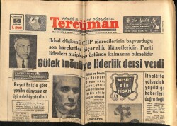 Tercüman Gazetesi 8 Aralık 1962 - Gülek İnönüye Liderlik Dersi Verdi GZ70707 - 1