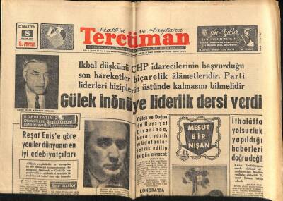 Tercüman Gazetesi 8 Aralık 1962 - Gülek İnönüye Liderlik Dersi Verdi GZ70707 - 1