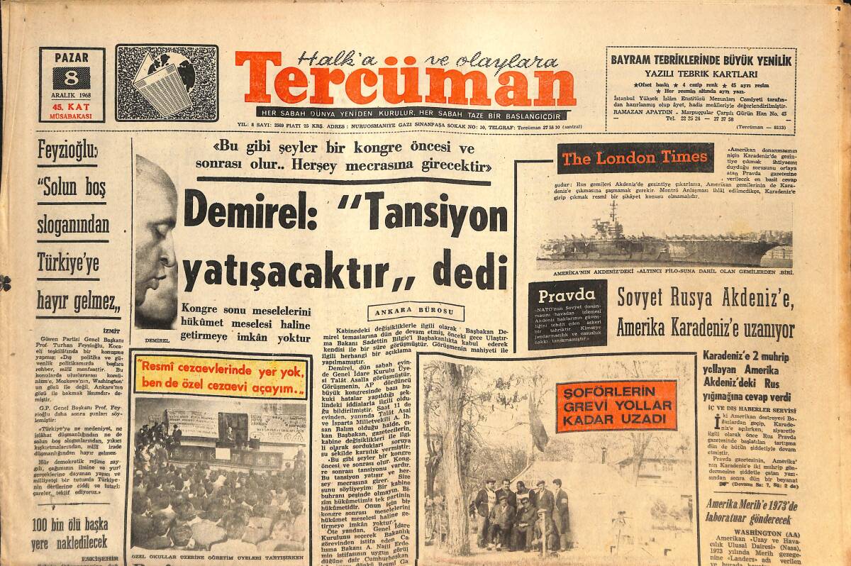 Tercüman Gazetesi 8 Aralık 1968 - Süleyman Demirel: Tansiyon Yatışacaktır Dedi - 1972'de Türkiye'de İşsiz Kalmayacak! GZ145230 - 1