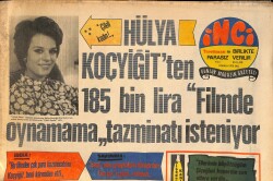 Tercüman Gazetesi 8 Aralık 1970 - Hülya Koçyiğit'ten 185 Bin Lira Filmde Oynamama Tazminatı İsteniyor! GZ145231 - 1