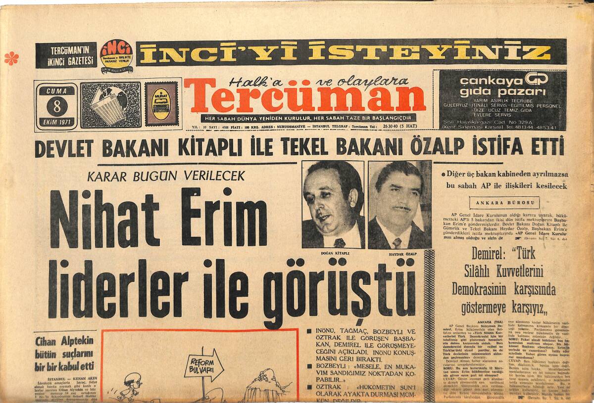 Tercüman Gazetesi 8 Ekim 1971 - Nihat Erim Liderler İle Görüştü - Yılmaz Güney Ve Adamları Bir Oteli Bastılar GZ145359 - 1