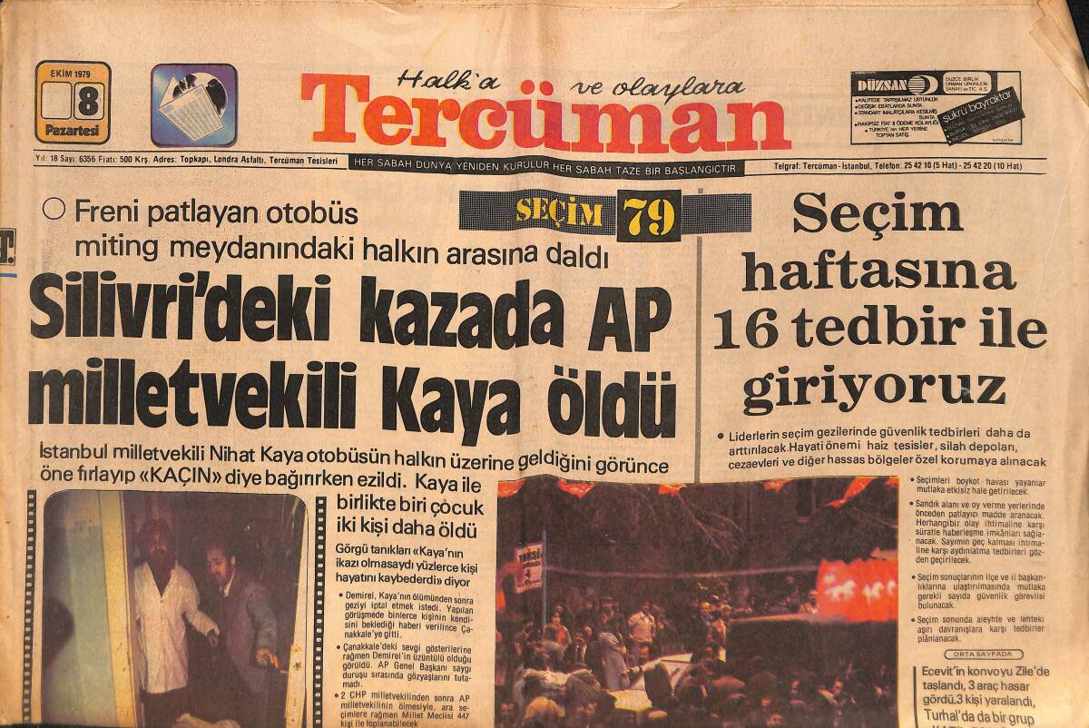 Tercüman Gazetesi 8 Ekim 1979 - Nihat Kaya Gelen Otobüsün Geldiğini Görünce Önüne Fırladı Halkı Uyarırken Ezildi - Galatasaray 3 Puanı Adana'dan Aldı GZ134309 - 1