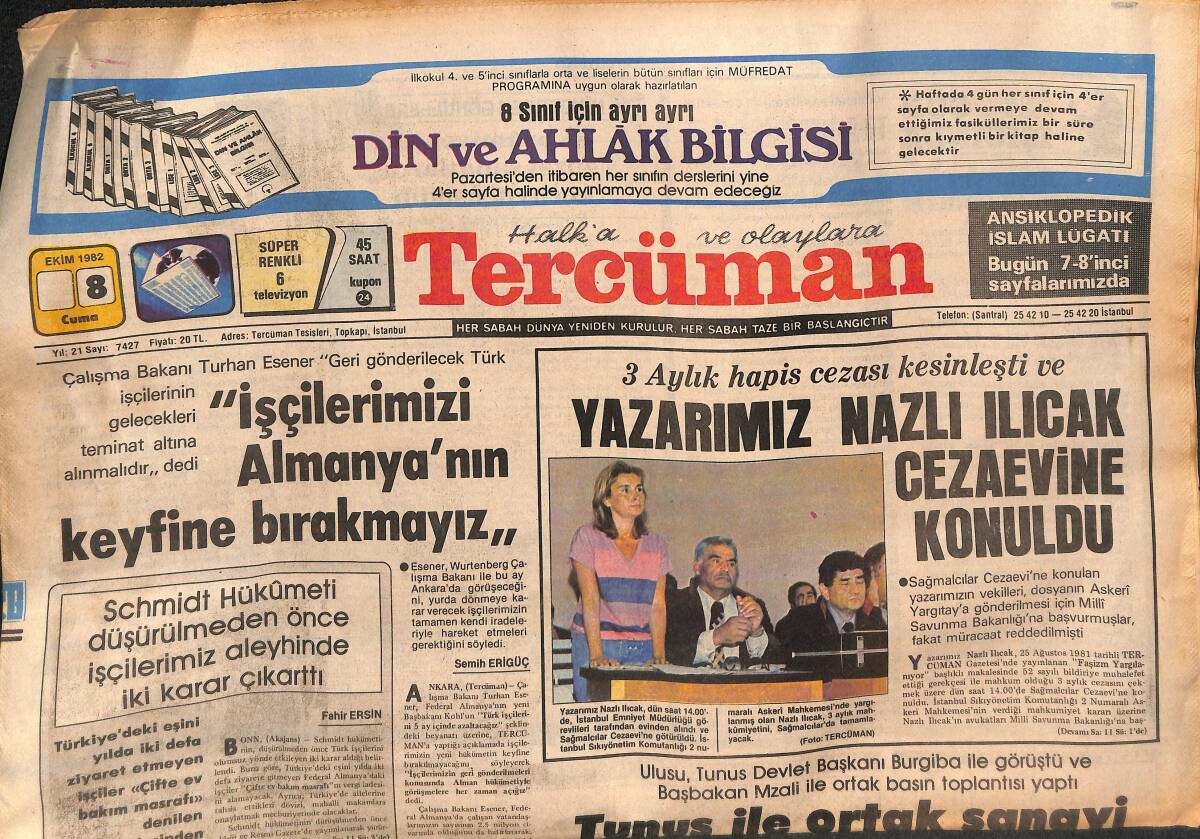 Tercüman Gazetesi 8 Ekim 1982 - Yazarımız Nazlı Ilıcak Cezaevine Gönderildi - Soros Çıkarması Ve Karşı Harekat Başladı GZ132359 - 1