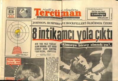 Tercüman Gazetesi 8 Haziran 1968 - Robert Kennedy Bugün Ağabeyinin Yanı Başına Gömülecek GZ118018 - 1