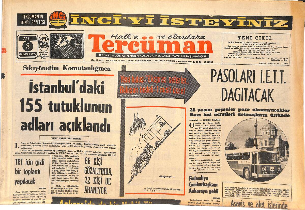 Tercüman Gazetesi 8 Haziran 1971 - Çetin Altan'ın Duruşmasına Bugün Başlanıyor - Pasoları İETT Dağıtacak GZ144791 - 1