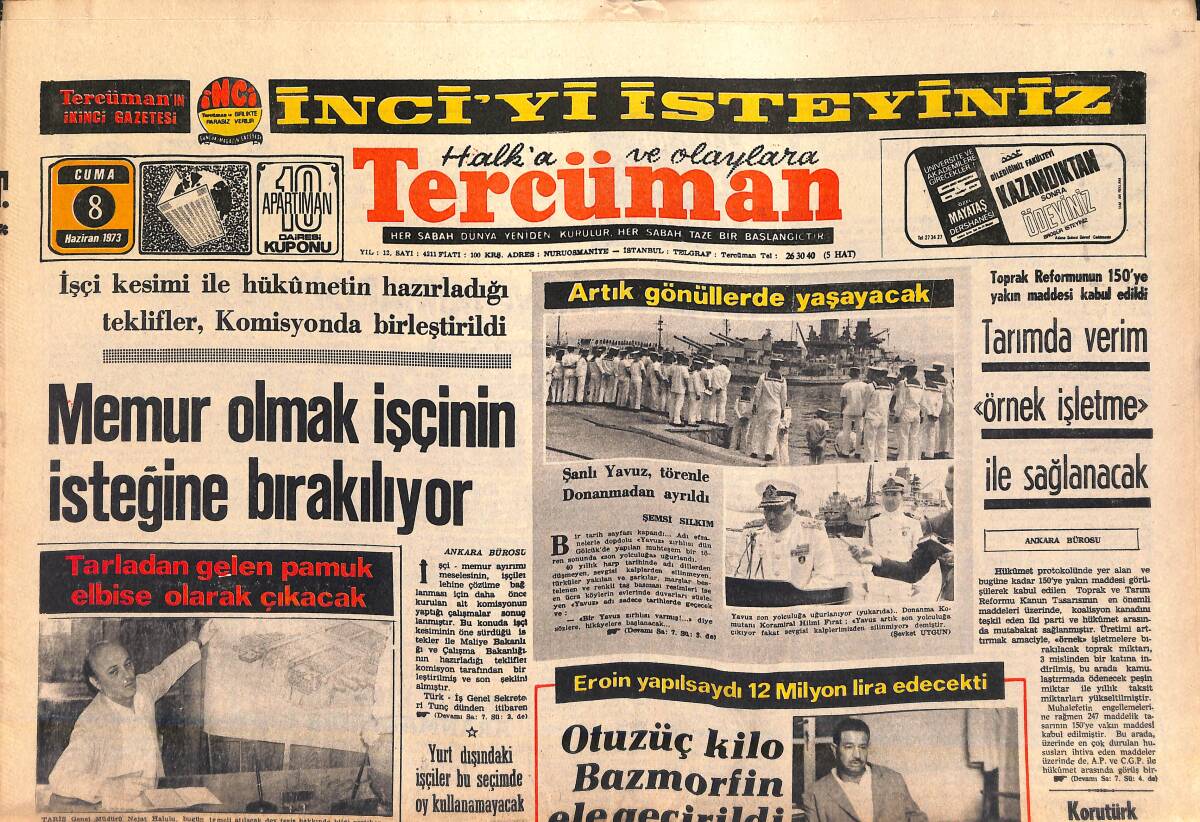 Tercüman Gazetesi 8 Haziran 1973 - Dev İplik Fabrikasının Temeli Bugün Atılıyor - Memur Olmak İşçinin İsteğine Bırakılıyor GZ141691 - 1