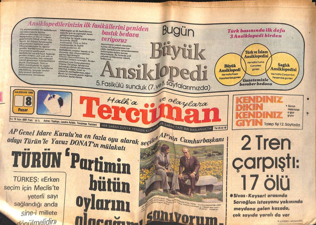 Tercüman Gazetesi 8 Haziran 1980 - Faruk Sükan Bugün AP'ye Giriyor - Cumhurbaşkanlığı Kupa Finalinde, Trabzon - Altay Karşılaşacak GZ133205 - 1
