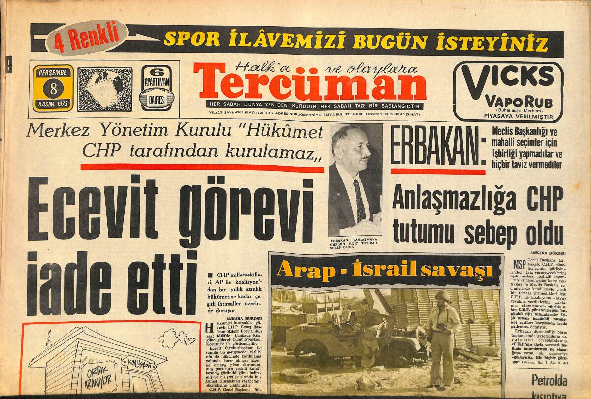 Tercüman Gazetesi 8 Kasım 1973 - Ecevit Görevi İade Etti - Savaş Kaybetmek İsrail İçin Çok Pahalı Bir Lükstür GZ141440 - 1