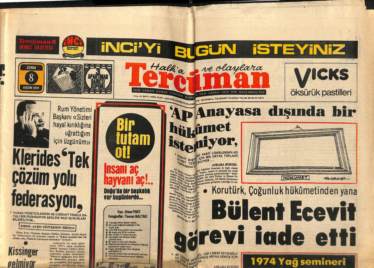 Tercüman Gazetesi 8 Kasım 1974 - Bülent Ecevit Görevi İade Etti - AP Anayasa Dışında Bir Hükümet İstemiyor! GZ146303 - 1