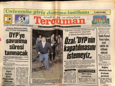 Tercüman Gazetesi 8 Nisan 1984 - Doğum Günü Hediyesi 1984 - Turgut Özal, DYPnin Kapanmasını İsteyemeyiz GZ54408 - 1