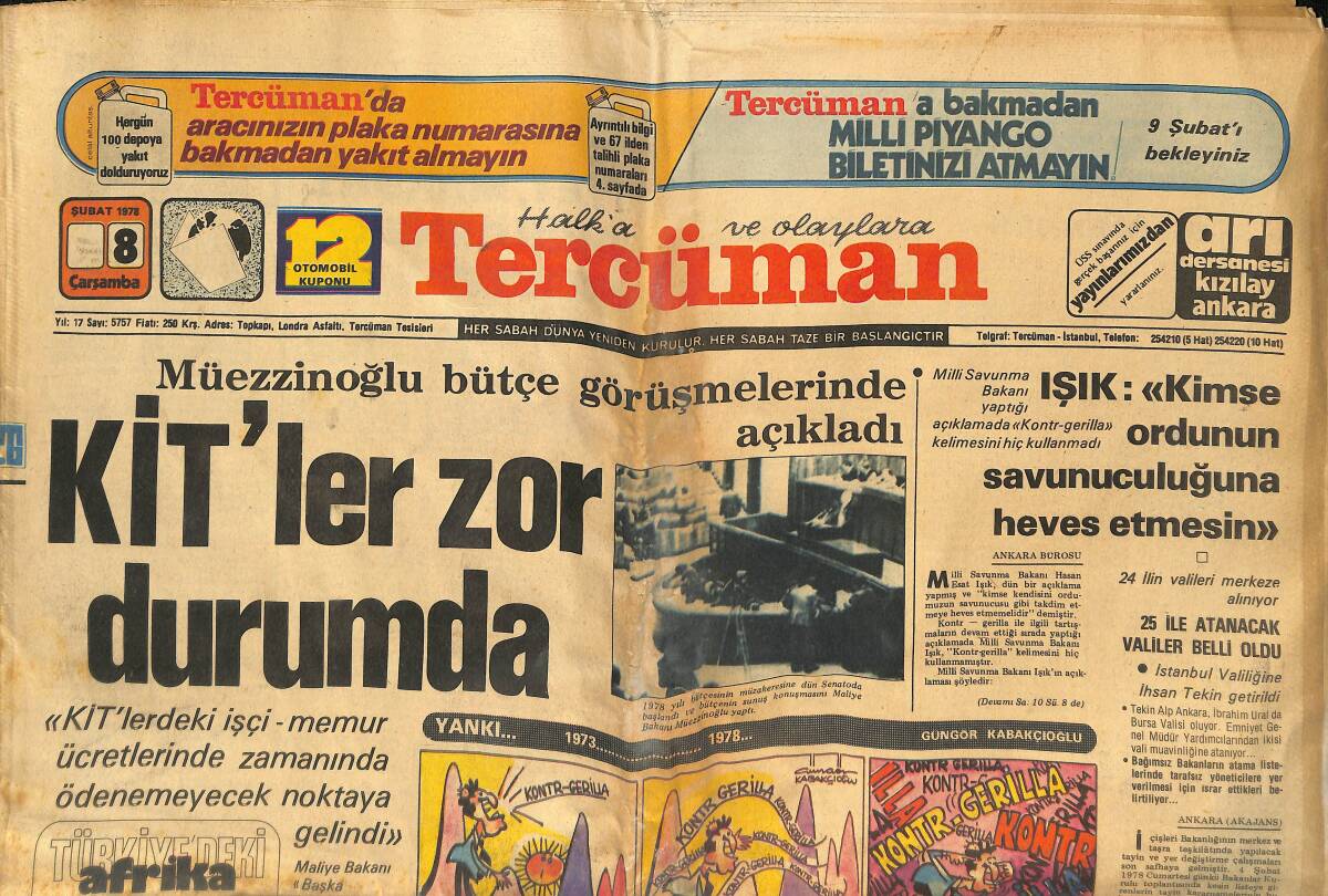 Tercüman Gazetesi 8 Şubat 1978 - Sunguroğlu'nu Kaçıranlardan Biri Ölü Olarak Ele Geçirildi - Fenerbahçe Avrupa'da Galip GZ133946 - 1