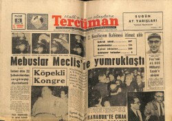 Tercüman Gazetesi 8 Temmuz 1962 - Mebuslar Mecliste Yumruklaştı GZ68659 - 2