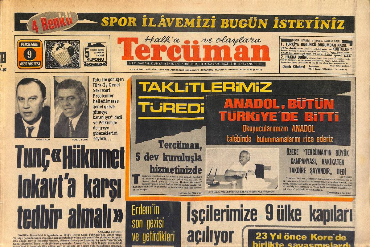 Tercüman Gazetesi 9 Ağustos 1973 - Halil Tunç: Hükümet Lokavt'a Karşı Tedbir Almalı - Turist İşçi Konusu Çağın Yüz Karasıdır! GZ146082 - 1