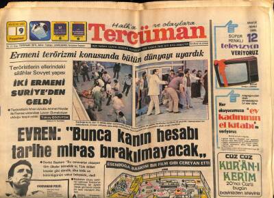 Tercüman Gazetesi 9 Ağustos 1982 - Ermeni Terörizmi Konusunda Bütün Dünyayı Uyardık GZ54268 - 1
