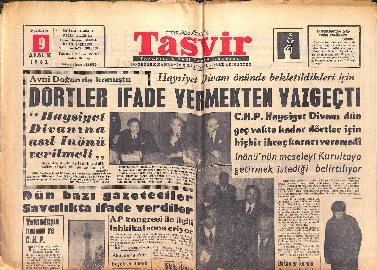 Tercüman Gazetesi 9 Aralık 1962 - Haysiyet Divanına Asıl İnönü Verilmeli - Dün Bazı Gazeteciler Savcılıkta İfade Verdiler! GZ144414 - 1