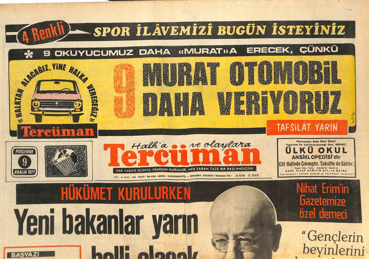 Tercüman Gazetesi 9 Aralık 1971 - Yeni Bakanlar Yarın Belli Olacak - İrfan Uçar: Marksist Ve Leninist'im Dedi GZ144731 - 1