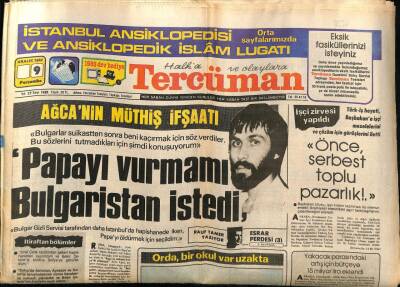 Tercüman Gazetesi 9 Aralık 1982 - Ağca Papayı Vurmamı Bulgaristan İstedi GZ53842 - 1