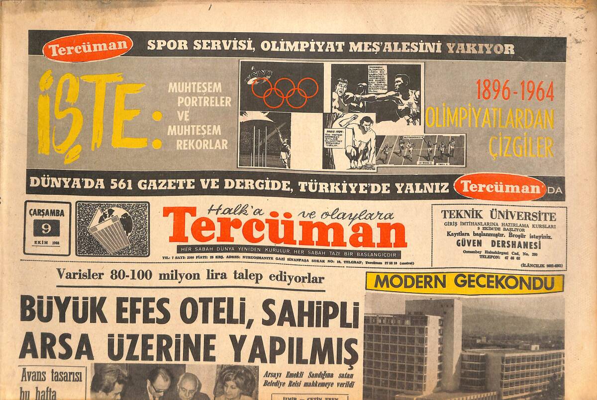 Tercüman Gazetesi 9 Ekim 1968 - Büyük Efes Oteli , Sahipli Arsa Üzerine Yapılmış - TRT'nin Bilanço Ve Hesapları Kabule Şayan Görülmedi GZ145467 - 1