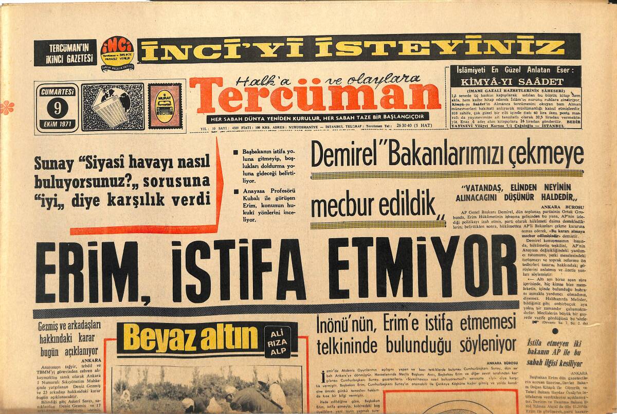 Tercüman Gazetesi 9 Ekim 1971 - Erim , İstifa Etmiyor - Pamuk İşçisi En Kötü Şartlar Altında Çalışıyor GZ145358 - 1