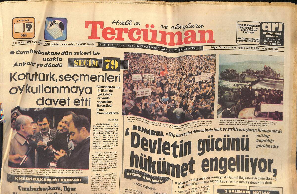 Tercüman Gazetesi 9 Ekim 1979 - Demirel; Devletin Gücünü Hükümet Engelliyor - Gülşen Bubikoğlu İle Cüneyt Arkın Ayrı Dünyalarda GZ132684 - 1