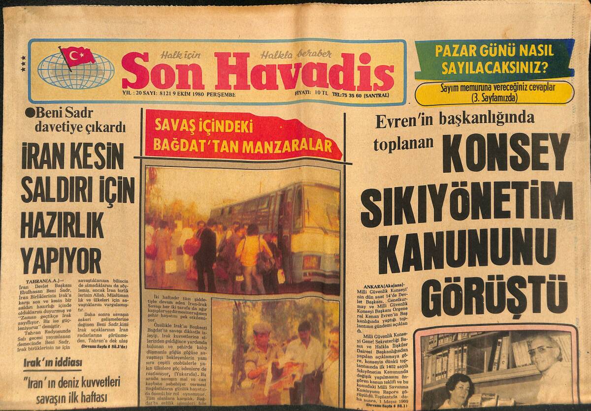 Tercüman Gazetesi 9 Ekim 1980 - Konsey Sıkıyönetim Kanununu Görüştü - Savaş İçindeki Bağdat'tan Manzaralar - Muhammed Ali Kontrol İçin Hastaneye Yattı GZ133312 - 1