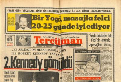 Tercüman Gazetesi 9 Haziran 1968 - 2.KENNEDY Gömüldü ...Ve Arlington Mezarlığında John İle Robert Kennedy Yanyana... GZ118015 - 1
