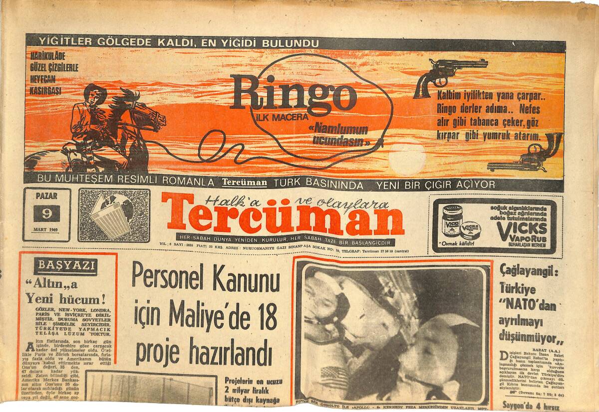 Tercüman Gazetesi 9 Mart 1969 - Personel Kanunu İçin Maliye'de 18 Proje Hazırlandı! - Apollo-9 Ay'dan Dönüş İncelemelerine Başladı! GZ144705 - 1