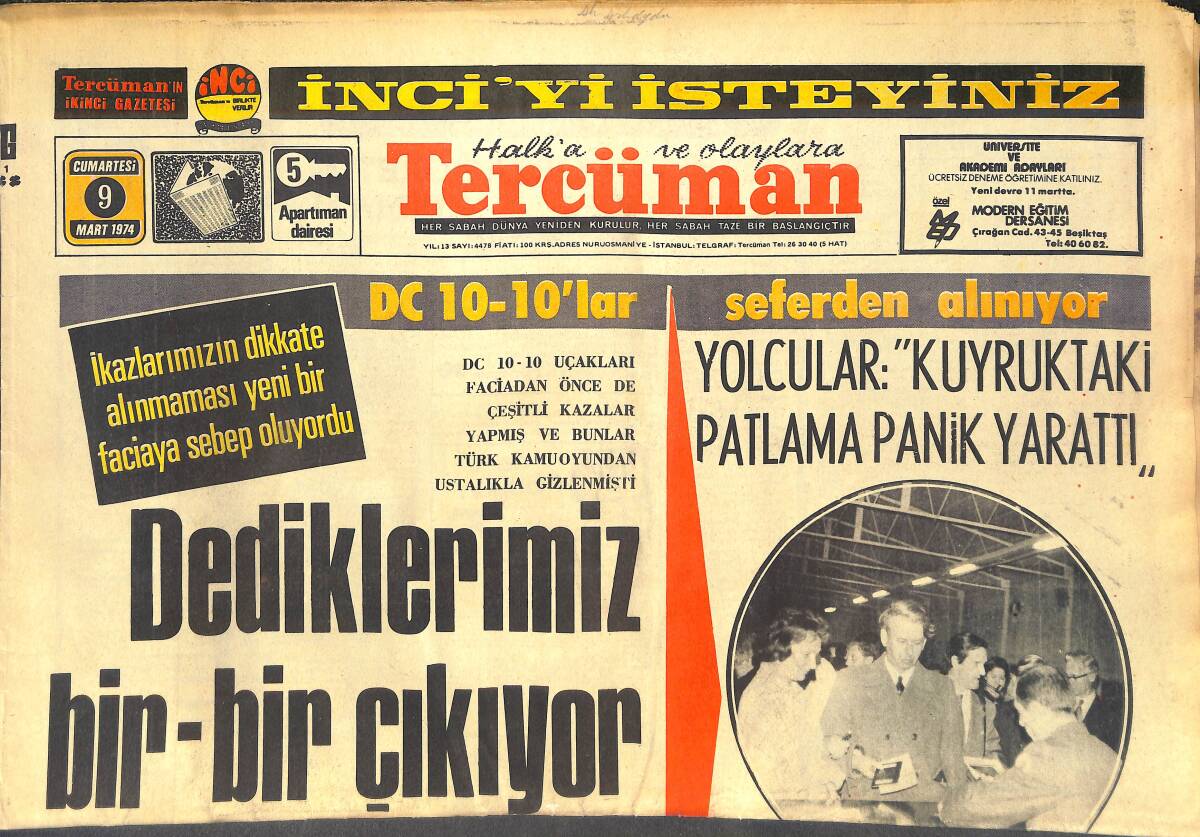 Tercüman Gazetesi 9 Mart 1974 - Pele 14 Temmuz'da Fenerbahçe Forması Giyecek - Suriye Ve İsrail Orduları Alarm Durumuna Getirildi GZ144313 - 1