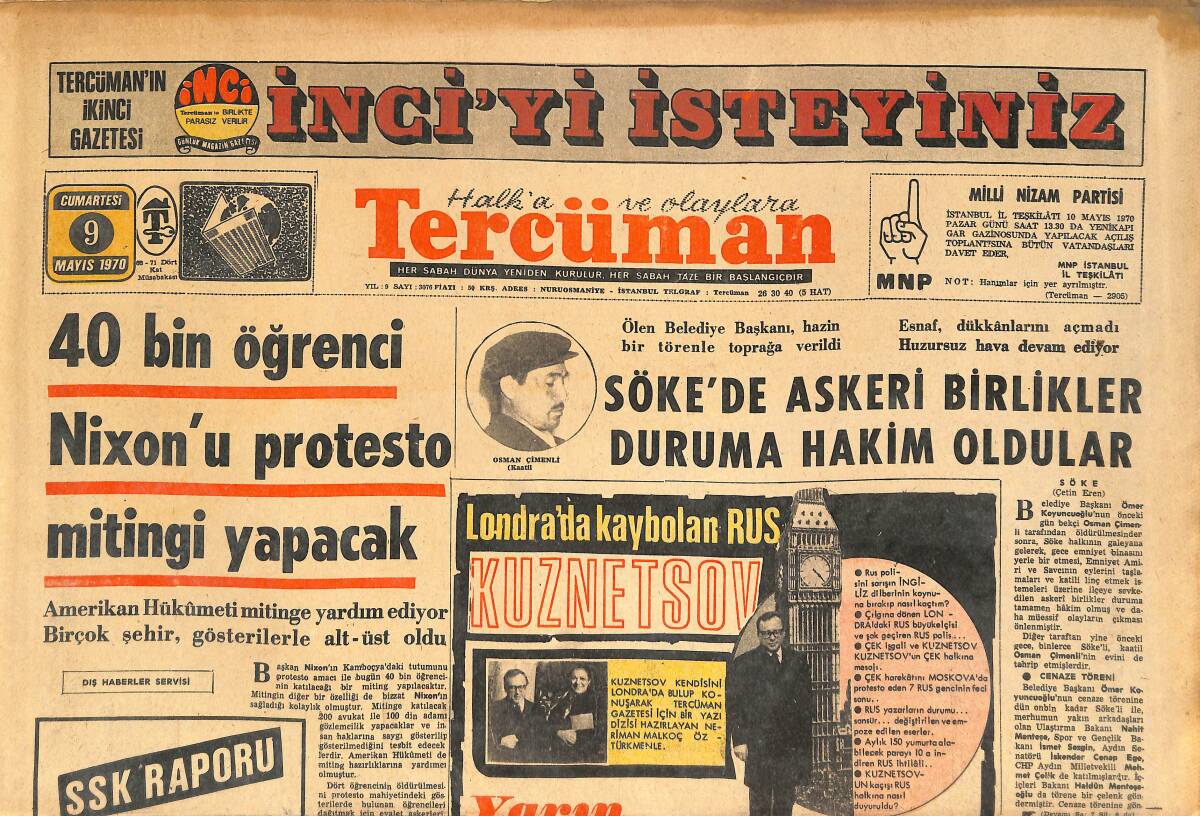 Tercüman Gazetesi 9 Mayıs 1970 - 40 Bin Öğrenci Nixon'u Protesto Mitingi Yapacak - Sunay, Şah Ve Yahya Han, Kosigin İle Nixon'a Telgraf Çekti GZ145331 - 1