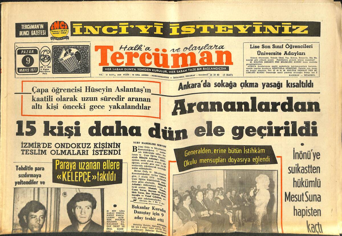 Tercüman Gazetesi 9 Mayıs 1971 - İnönü Yarın Ameliyat Olacak - Türkiye İle Kıta Çin'i Arasındaki Müzakereleri Fransa'daki Elçiler Yürütecek GZ141663 - 1