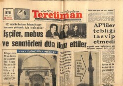 Tercüman Gazetesi 9 Nisan 1963 - İşçiler , Mebus Ve Senatörleri Dün İkaz Ettiler GZ70700 - 2