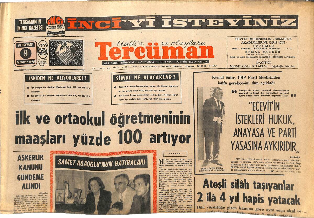 Tercüman Gazetesi 9 Temmuz 1970 - Samet Ağaoğlu'nun Hatıraları - İstanbul'da Bütün Semtlere Münavebe İle Su Verilecek GZ145258 - 1