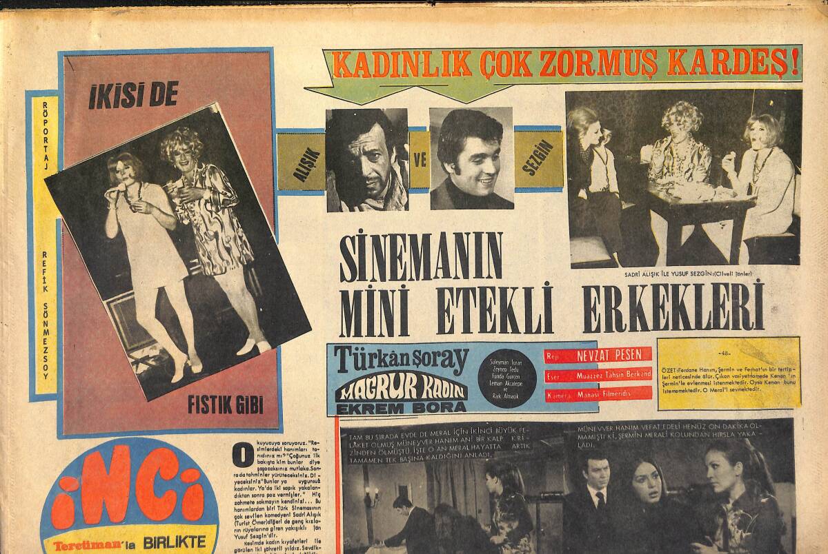 Tercüman Gazetesi İnci Eki 1 Haziran 1970 - Türkan Şoray Fotoroman - Sadri Alışık Ve Yusuf Sezgin Sinemanın Mini Etekli Erkekleri! GZ146078 - 1