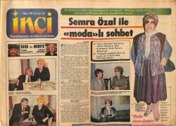 Tercüman Gazetesi İnci Eki 1 Mayıs 1984 - Semra Özal İle Modalı Sohbet GZ63247 - 1