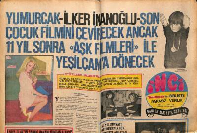 Tercüman Gazetesi İnci Eki 1 Nisan 1971 - İlker İnanoğlu 11 Yıl Sonra Yeşilçama Dönecek GZ63234 - 1