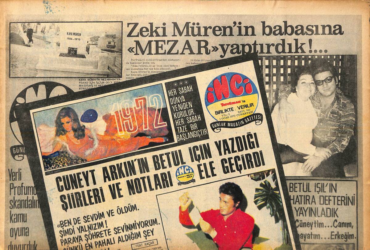 Tercüman Gazetesi İnci Eki 1 Ocak 1972 - Zeki Müren'in Babasına Mezar Yaptırdık - Cüneyt Arkın Betül İçin Yazdığı Şiirleri Ve Notları İnci Ele Geçirdi GZ147498 - 1